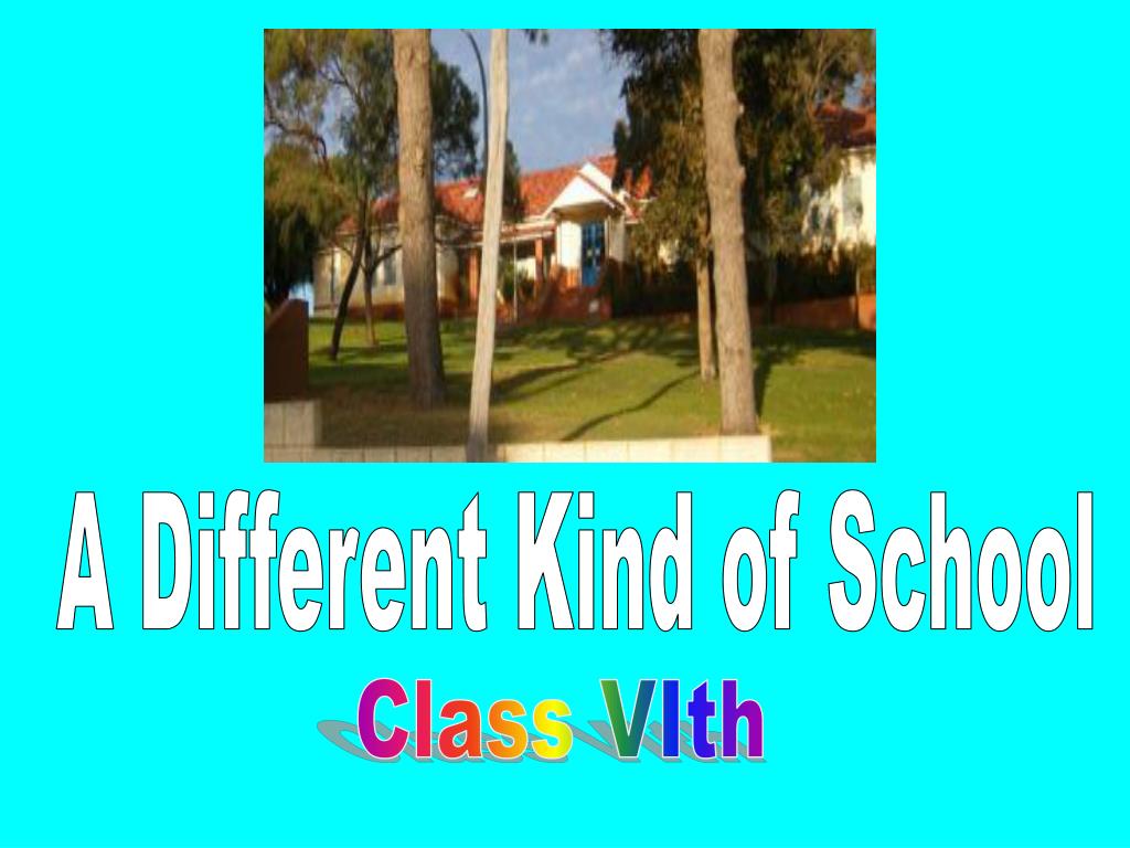 different kind of school ppt