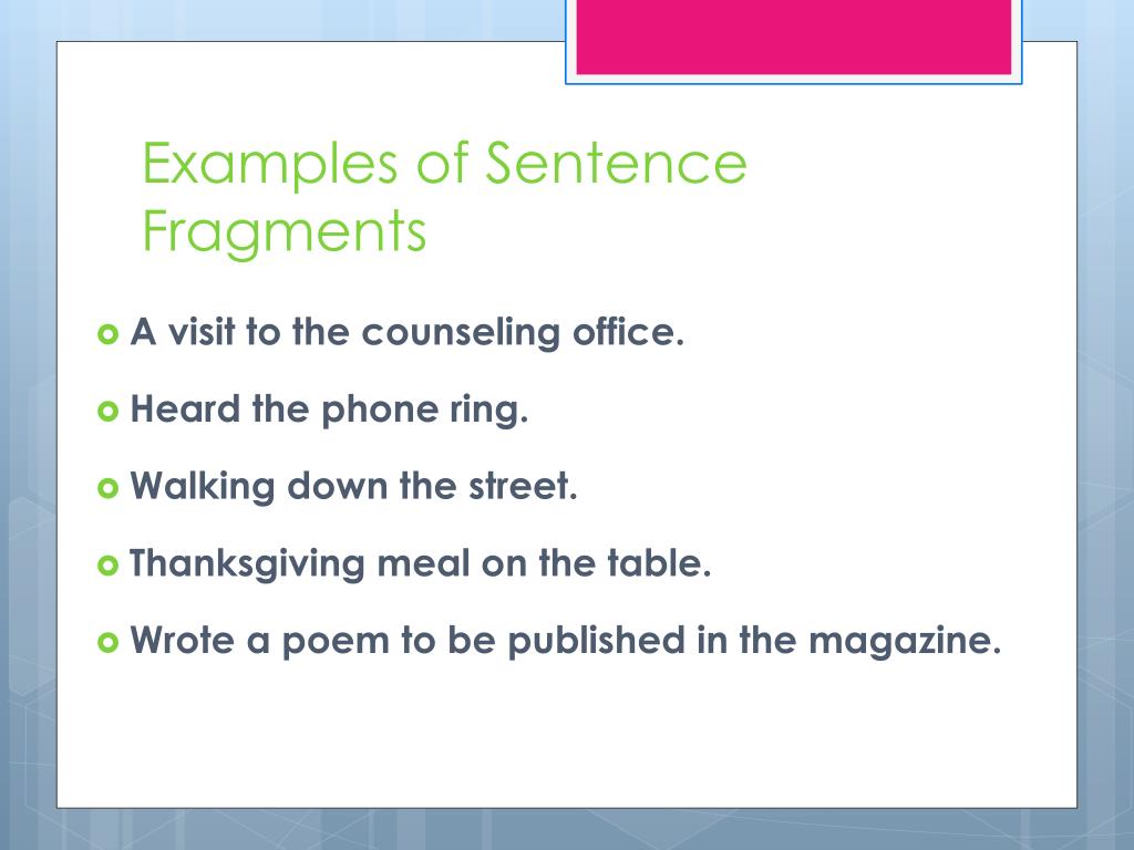 ppt-grammar-focus-complete-sentences-vs-sentence-fragments-powerpoint-presentation-id-5409951
