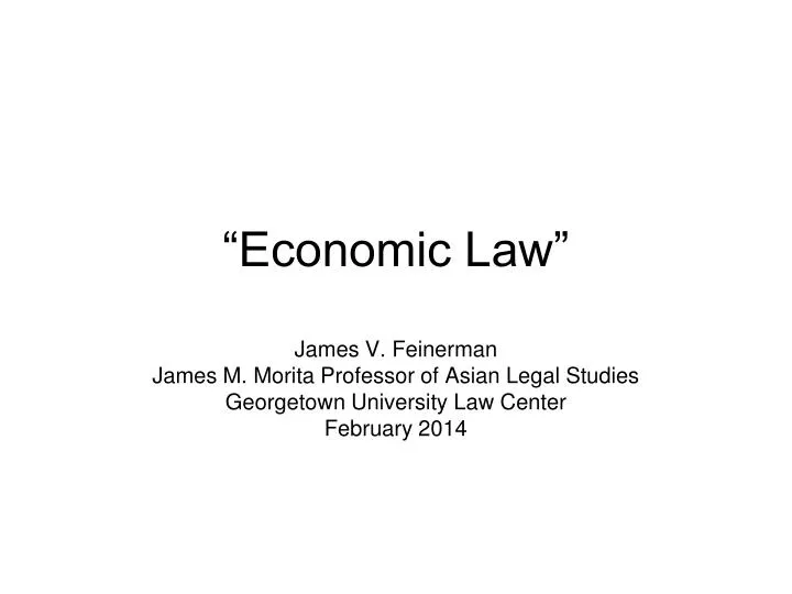 PPT “Economic Law” PowerPoint Presentation, free download ID5410745