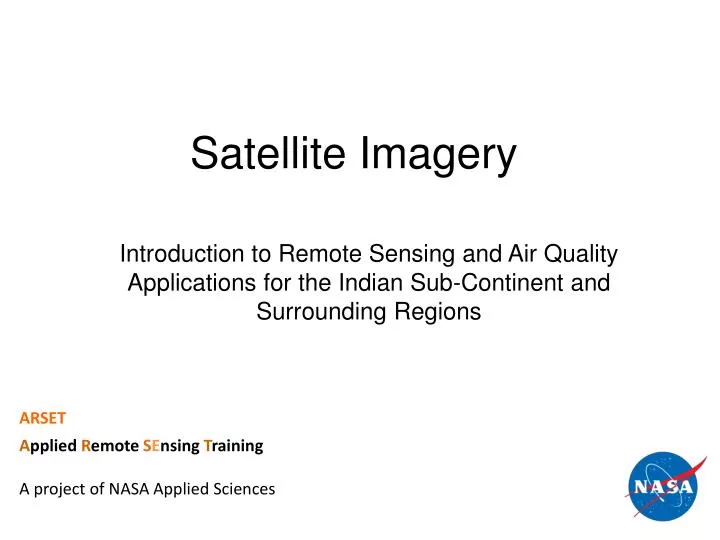 PPT - Satellite Imagery PowerPoint Presentation, free download - ID:5410818