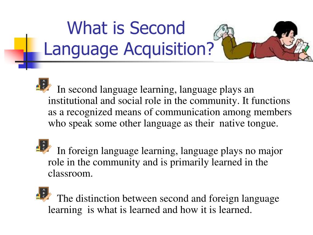 Second Language Acquisition: Working Memory and Second 