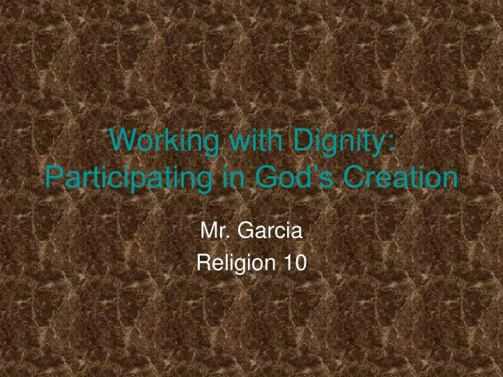working with dignity participating in god s creation n.