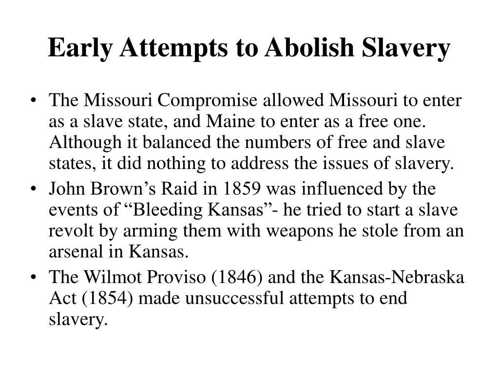 The Pros And Cons Of Abolishing Slavery