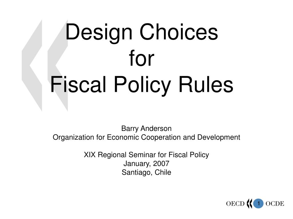 PPT - Design Choices for Fiscal Policy Rules PowerPoint Presentation, free  download - ID:5413859