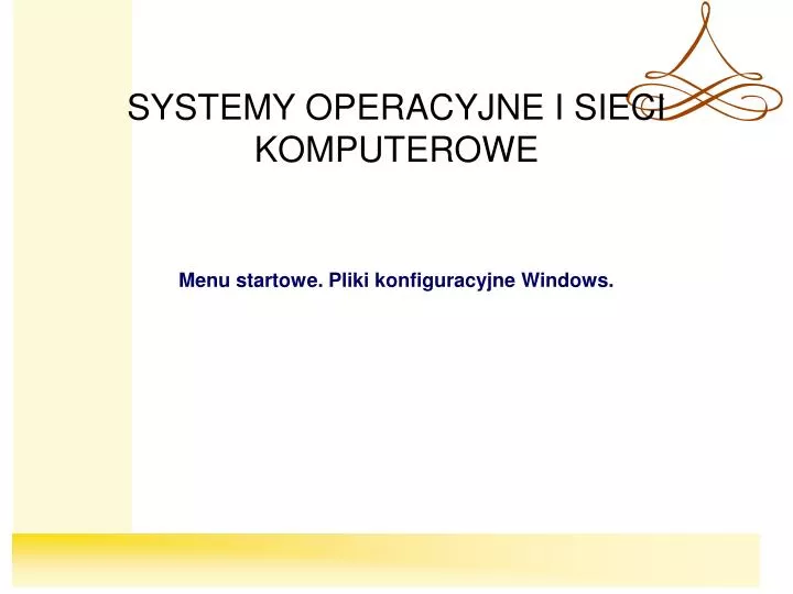 Systemy Operacyjne I Sieci Komputerowe Pytel PPT - SYSTEMY OPERACYJNE I SIECI KOMPUTEROWE PowerPoint Presentation