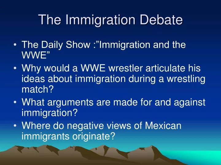 the immigration debate n.