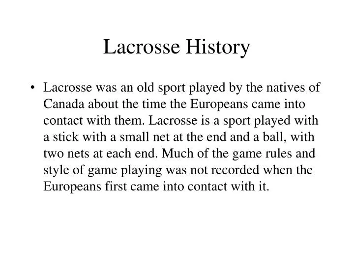 PPT Lacrosse History PowerPoint Presentation, free download ID5416446