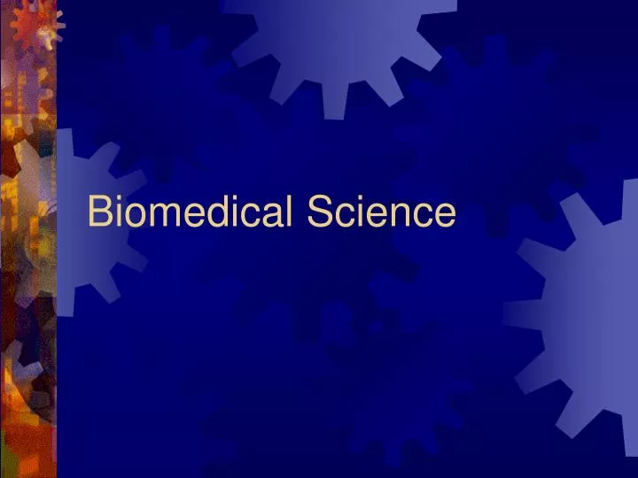 biomedical science n.