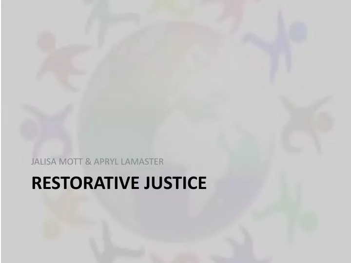 PPT RESTORATIVE JUSTICE PowerPoint Presentation, free download ID