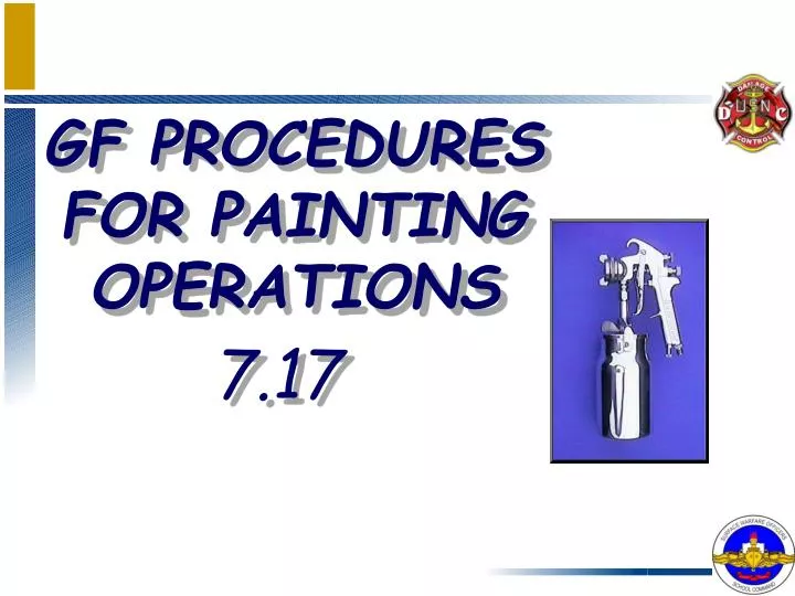 PPT GF PROCEDURES FOR PAINTING OPERATIONS PowerPoint Presentation, free download ID5418439