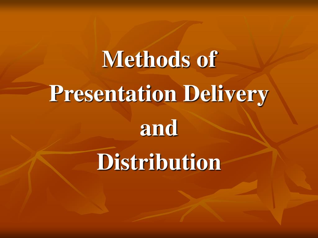 types of presentation delivery