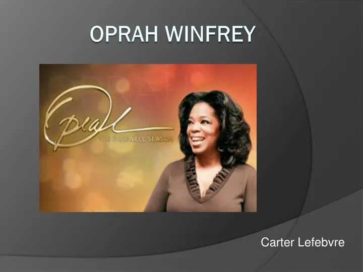 oprah winfrey characteristics essay oprah winfrey characteristics essay