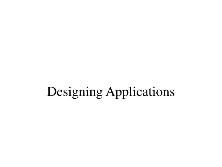 designing applications n.