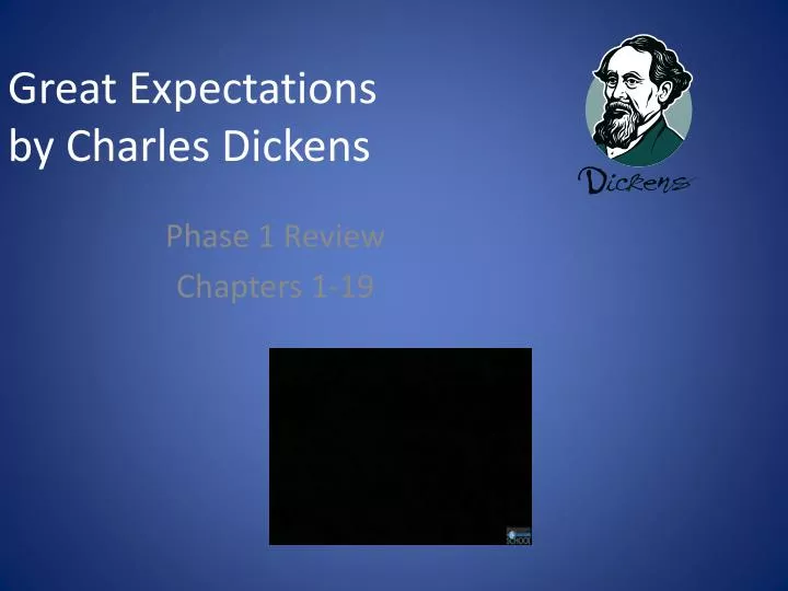 PPT - Great Expectations by Charles Dickens PowerPoint Presentation