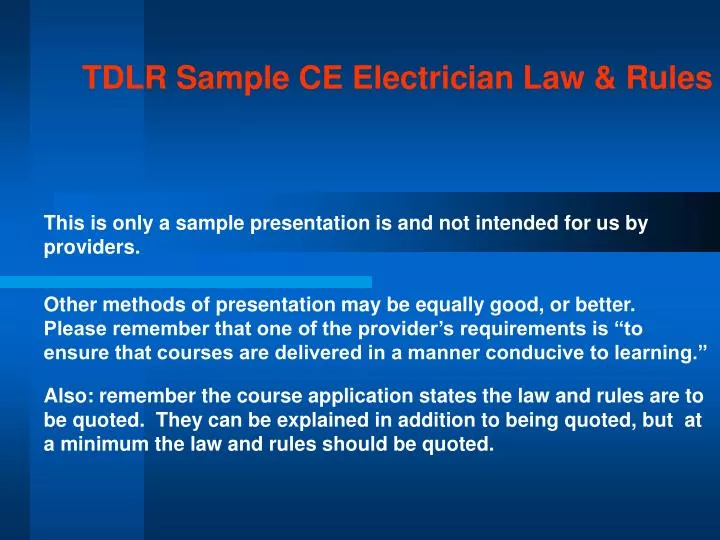 PPT TDLR Sample CE Electrician Law & Rules PowerPoint Presentation