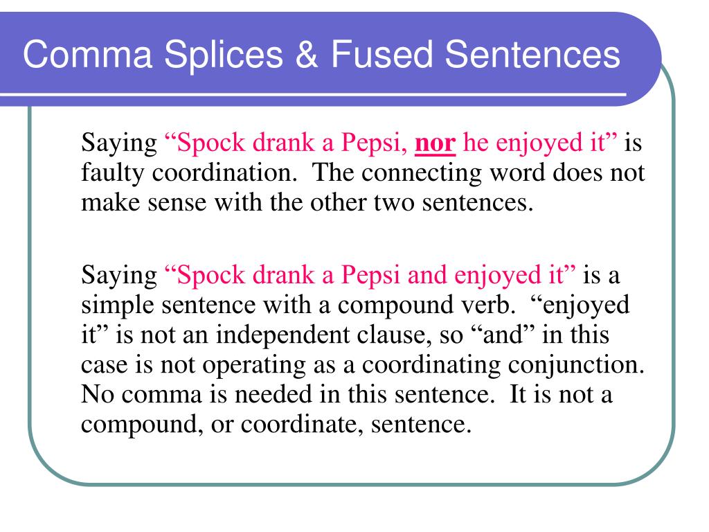 Comma Splice And Fused Sentences Senturindeath