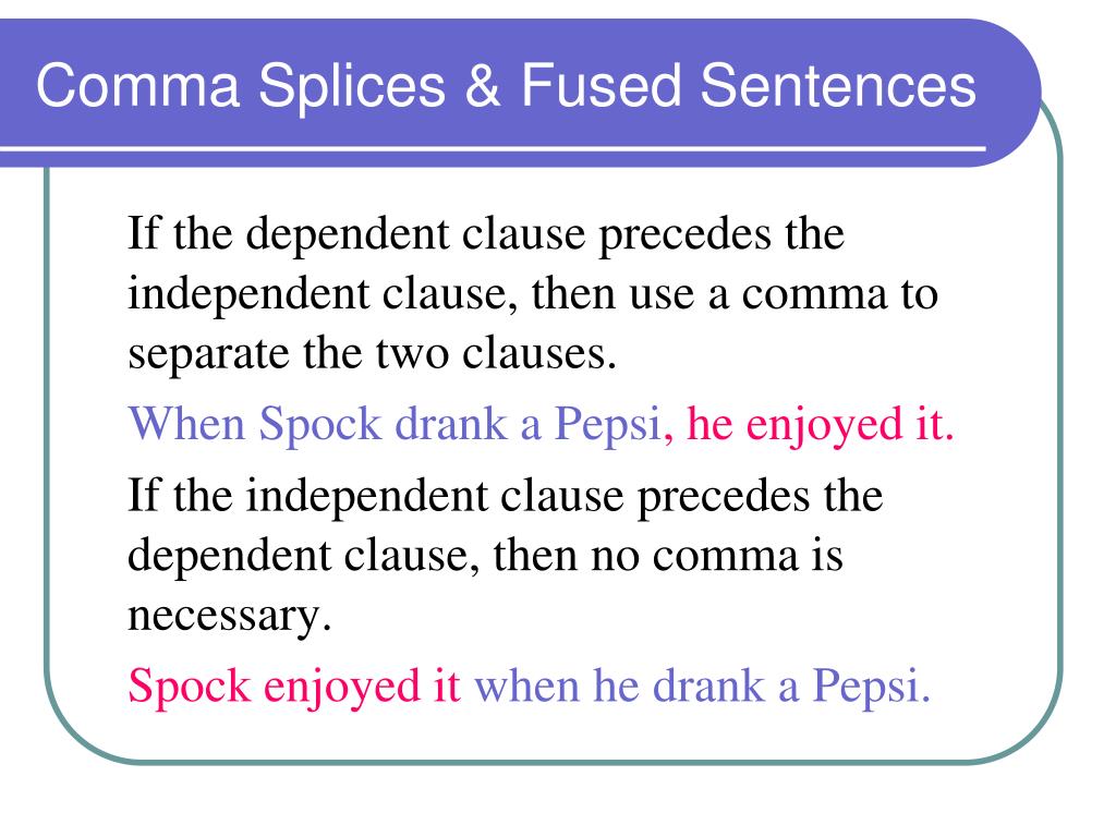 ppt-comma-splices-and-fused-sentences-powerpoint-presentation-free-download-id-5423797