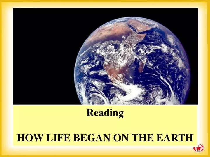 how the earth began how the earth began