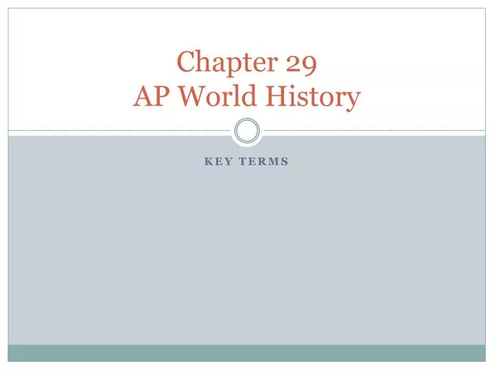 PPT - Chapter 29 AP World History PowerPoint Presentation, Free ...