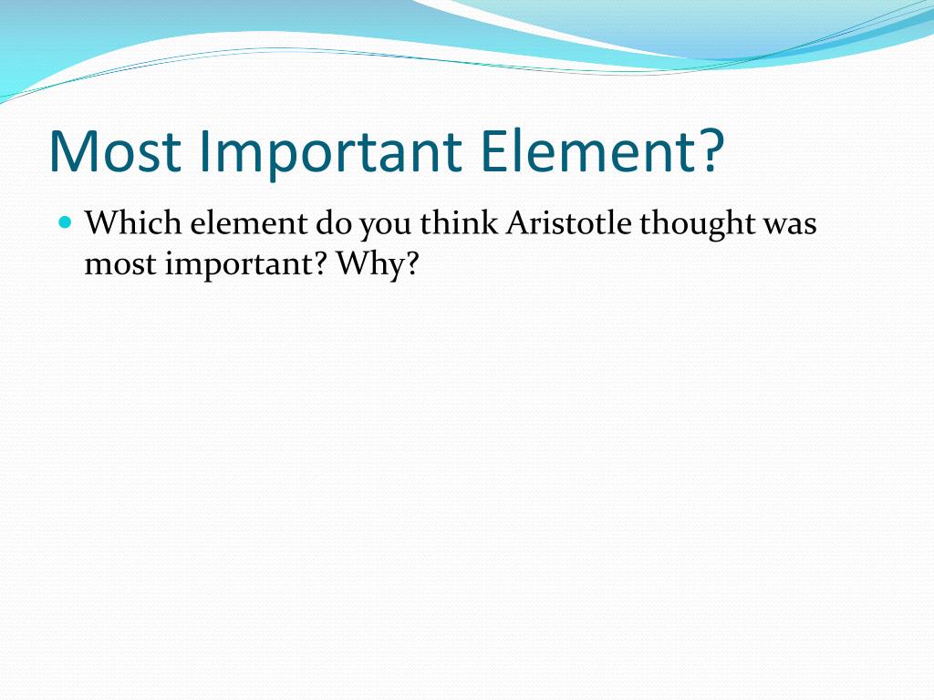 O que você acha que é o elemento mais importante?