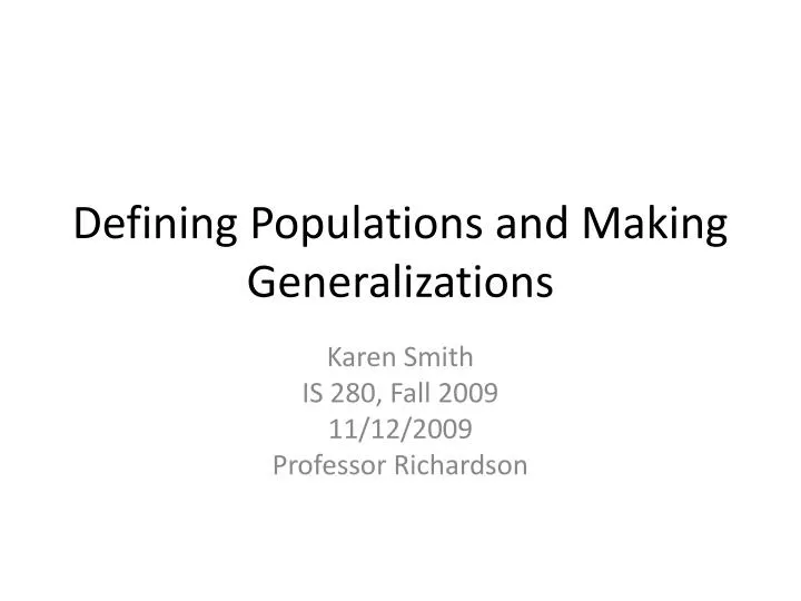 PPT - Defining Populations and Making Generalizations PowerPoint ...