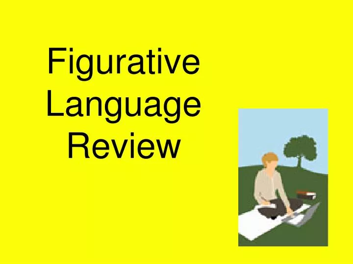 PPT Figurative Language Review PowerPoint Presentation, free download