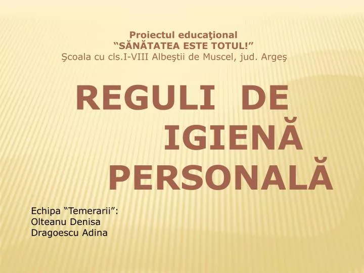 Ppt Reguli De IgienÄƒ PersonalÄƒ Powerpoint Presentation Free Download Id 5429745