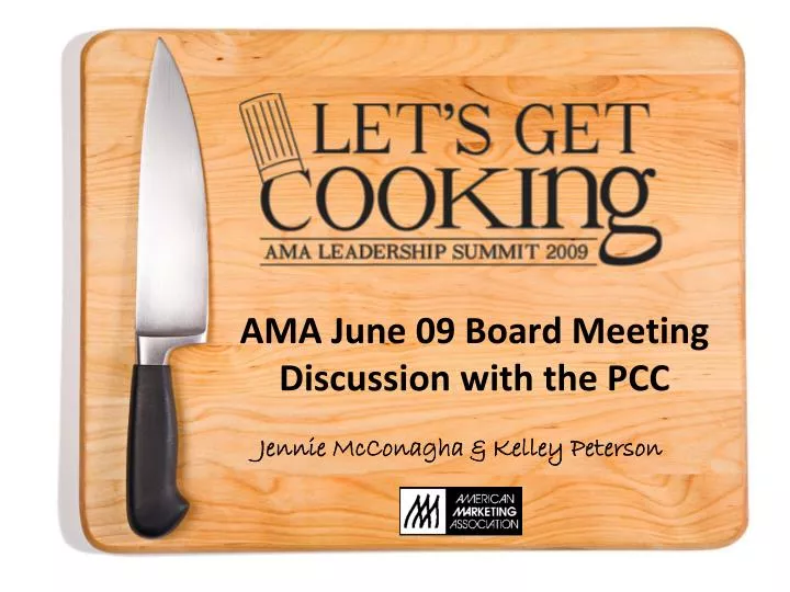 PPT AMA June 09 Board Meeting Discussion with the PCC PowerPoint