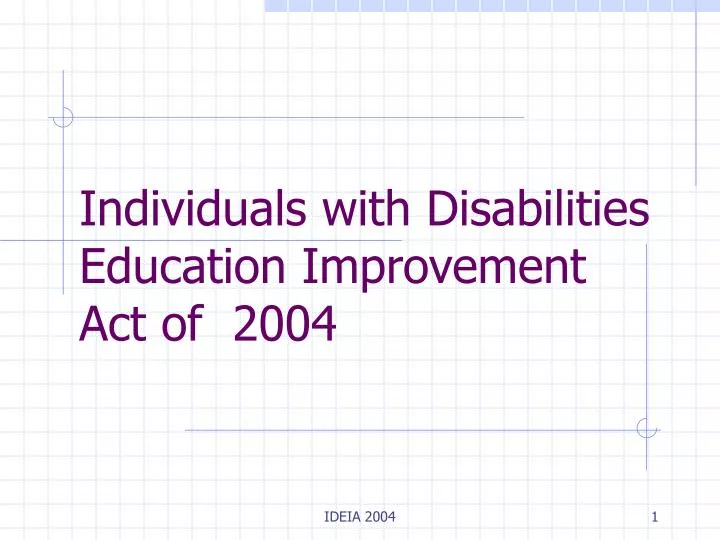 PPT - Individuals With Disabilities Education Improvement Act Of 2004 ...