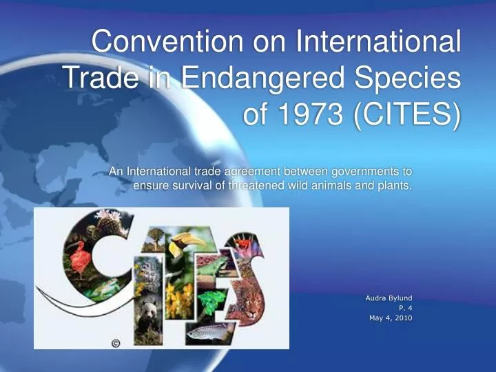 Ppt Convention On International Trade In Endangered Species Of 1973 Ppt Convention On International Trade In Endangered Species Of 1973