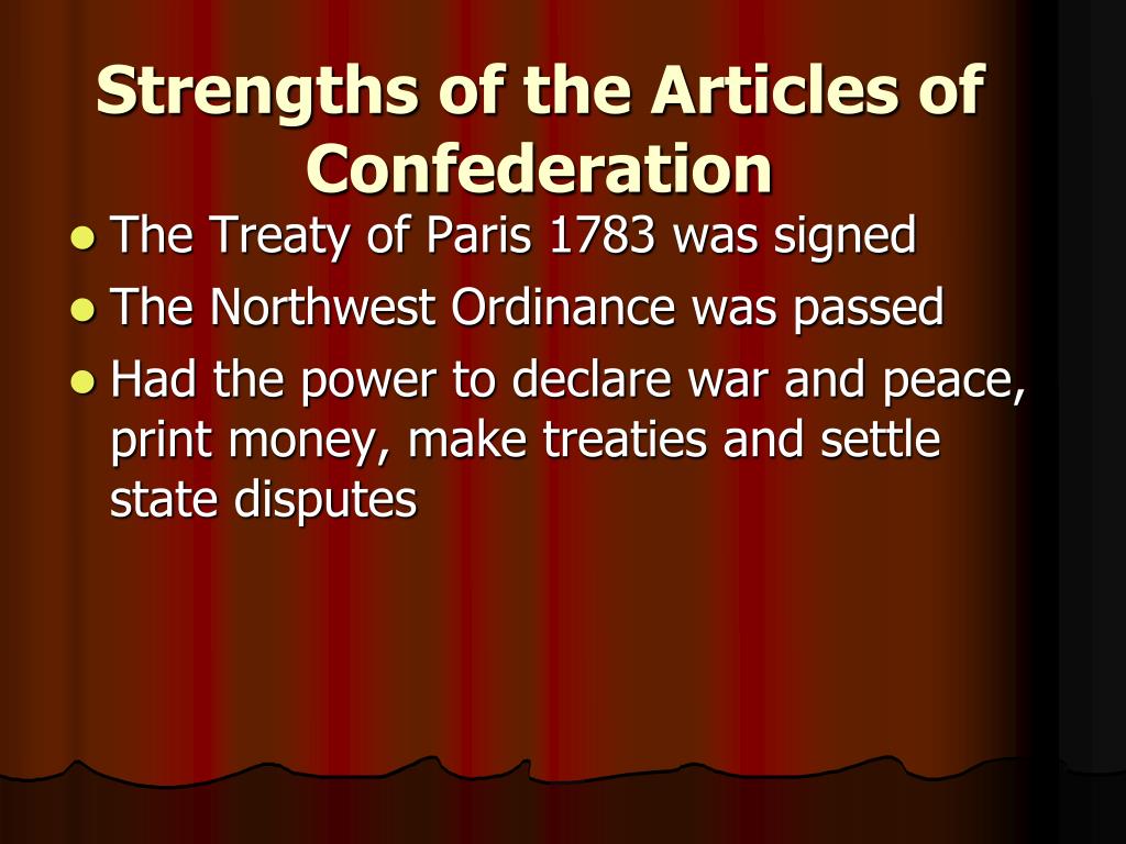 strengths of the articles of confederation