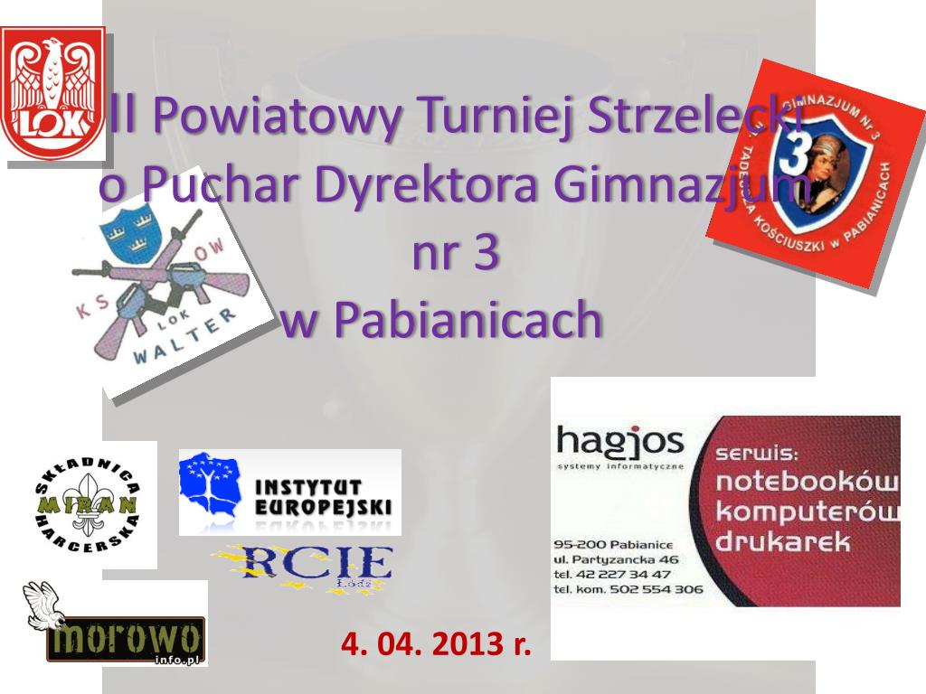 PPT - II Powiatowy Turniej Strzelecki o Puchar Dyrektora Gimnazjum nr 3