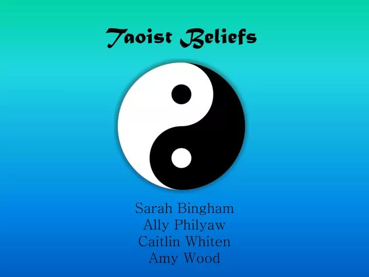 Ppt Taoist Beliefs Powerpoint Presentation Free Download Id