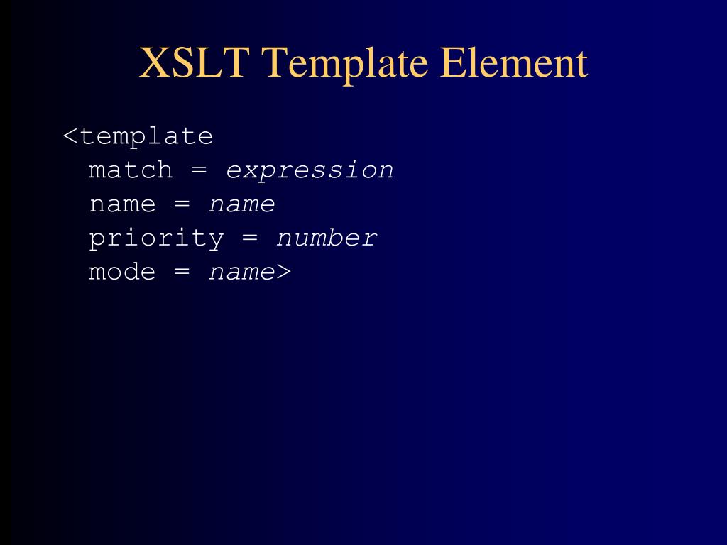 PPT XSLT PowerPoint Presentation, free download ID5436944 PPT XSLT PowerPoint Presentation, free download ID5436944