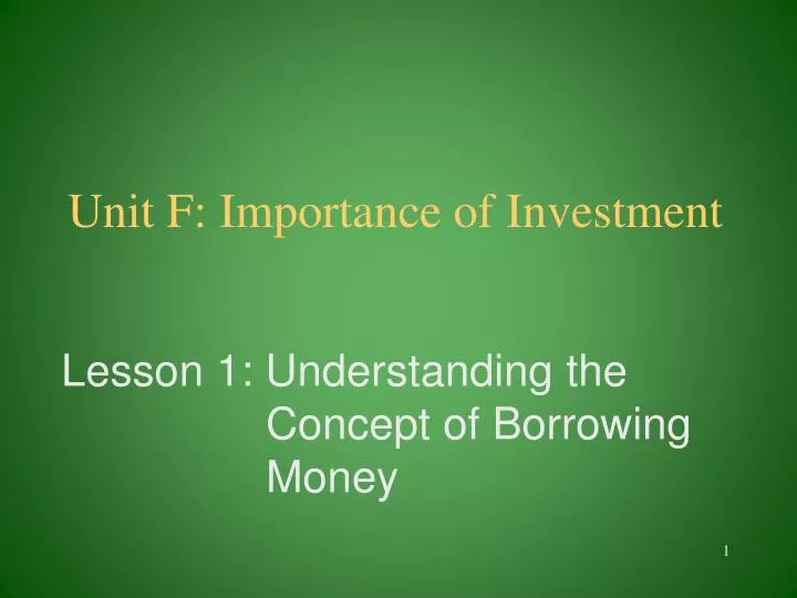 unit f importance of investment n.