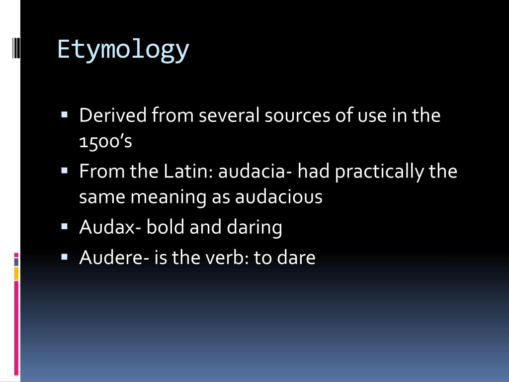 audacious in a sentence audacious in a sentence