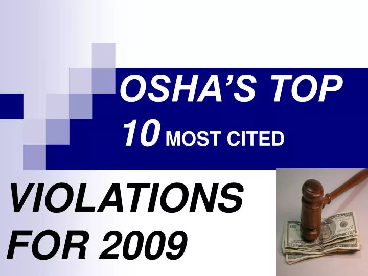 PPT - OSHA’S TOP 10 MOST CITED PowerPoint Presentation, Free Download ...