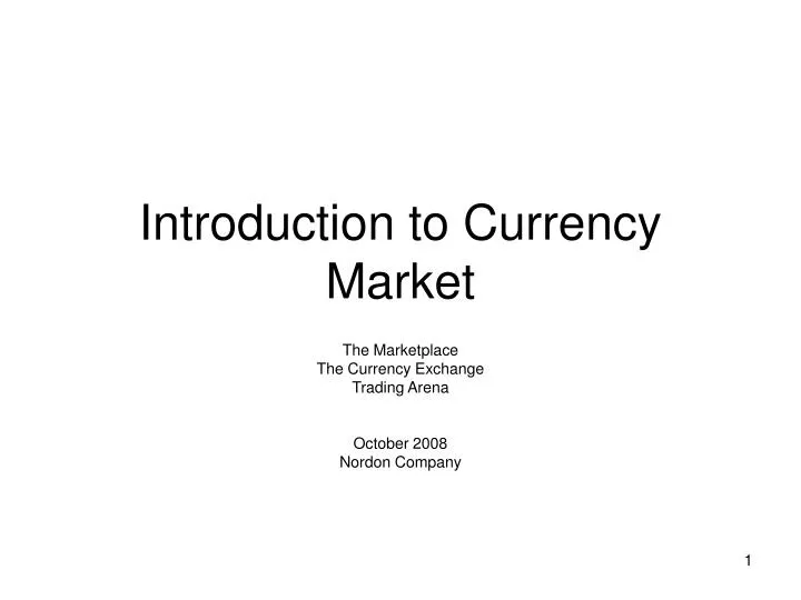 Introduction to forex trading ppt