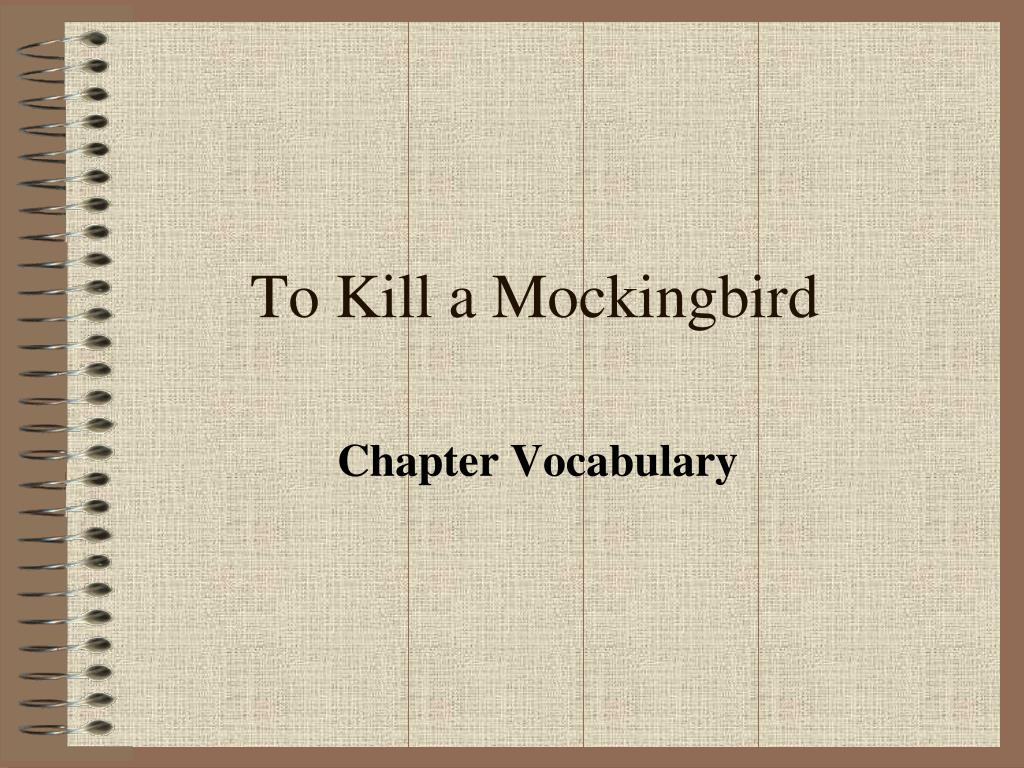 ascertaining to kill a mockingbird
