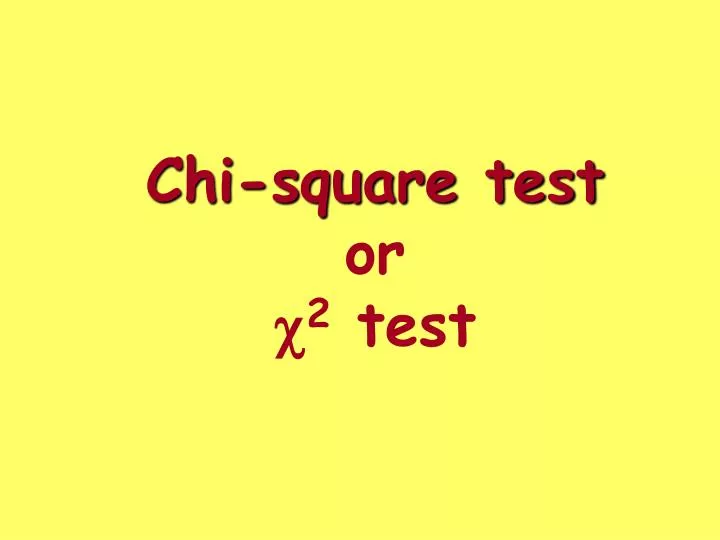 chi square test or c 2 test n.