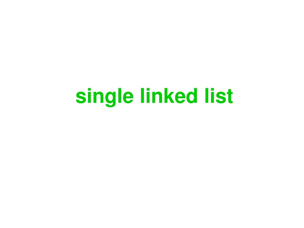 Single list