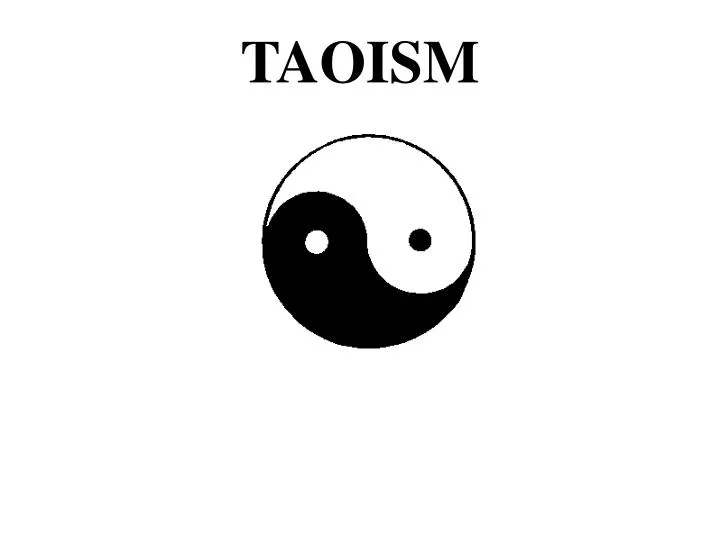 PPT TAOISM PowerPoint Presentation Free Download ID 5445131
