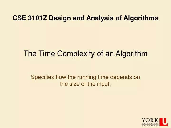 PPT The Time Complexity of an Algorithm PowerPoint Presentation, free