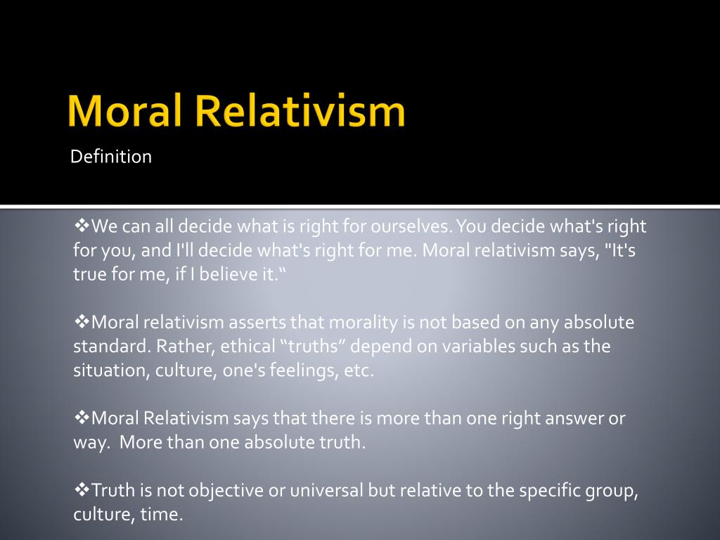 Moral Relativism