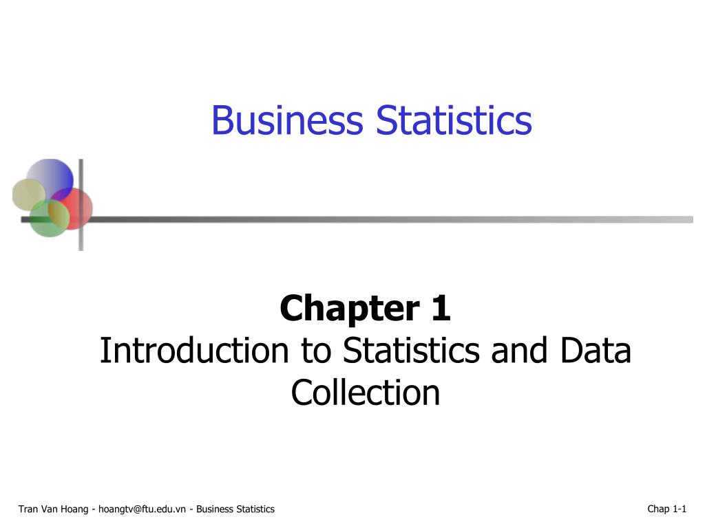 PPT - Chapter 1 Introduction to Statistics and Data Collection PowerPoint  Presentation - ID:5449518