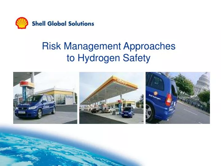 risk management approaches to hydrogen safety n.
