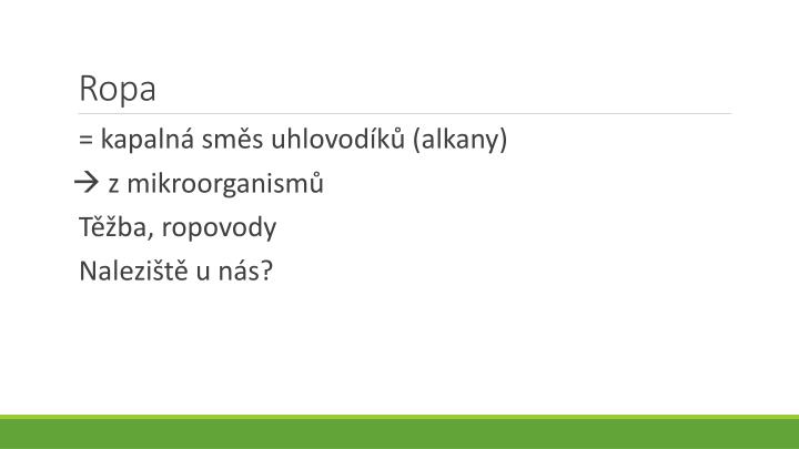 PPT - Uhlí, ropa, zemní plyn PowerPoint Presentation - ID:5449996