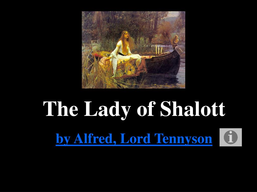 the lady of shalott lord tennyson the lady of shalott lord tennyson