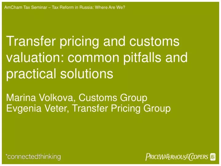 PPT Transfer pricing and customs valuation common pitfalls and