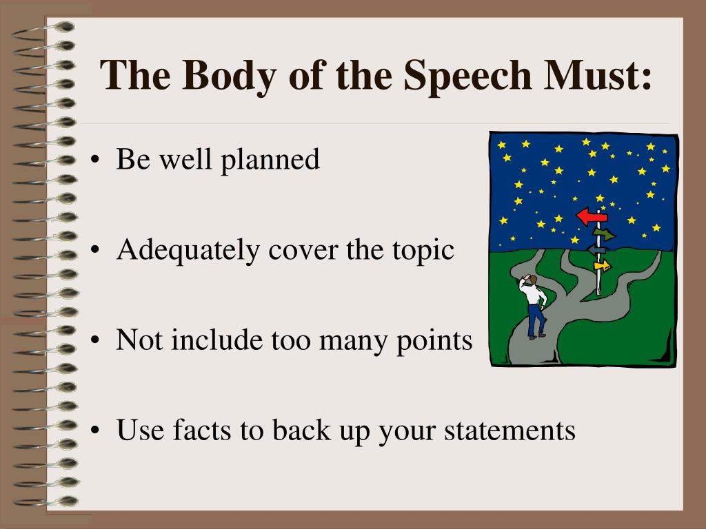 the speech must present